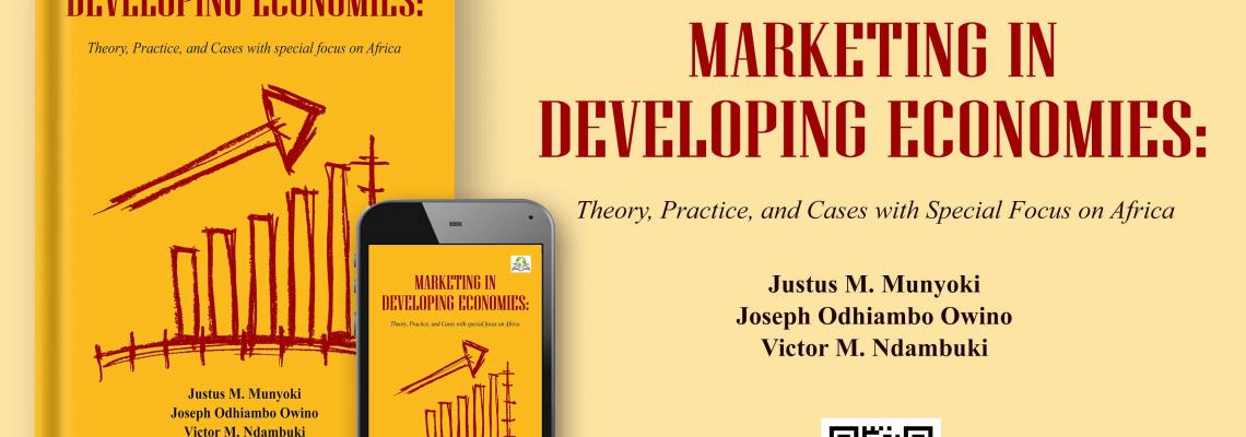 Marketing in Developing Economies, A Marketing text book by Lecturers in the Department of Business Administration